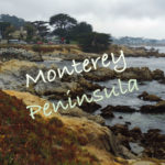 Where to Eat:  California’s Monterey Peninsula